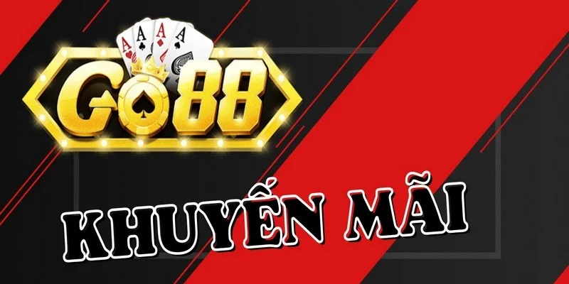 Quy dinh nghiem ngat ve chuong trinh uu dai tai Go 88