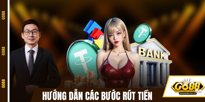Hướng dẫn các bước rút tiền từ ví game GO88