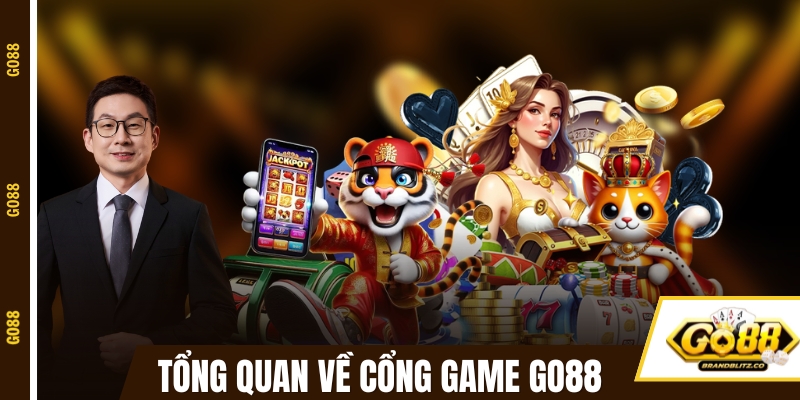 Tổng quan về cổng game đổi thưởng uy tín tại GO88